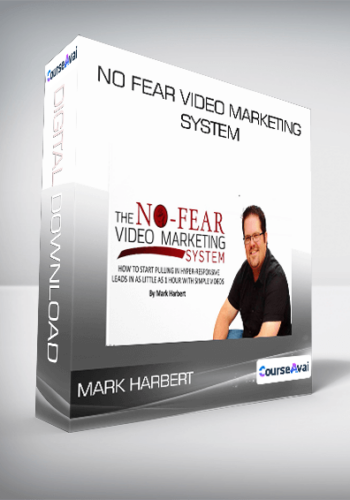 No Fear Video Marketing System from Mark Harbert