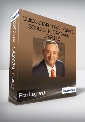 Ron Legrand - Quick Start Real Estate School (4 Day Event 03/2013)