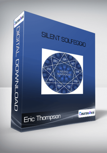 Eric Thompson – Silent Solfeggio