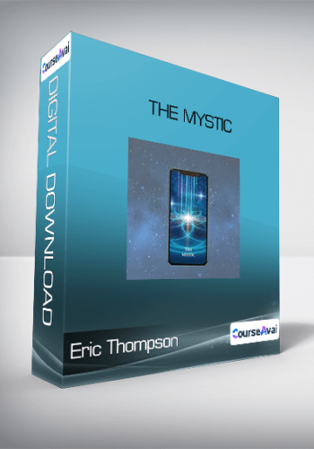 Eric Thompson - The Mystic
