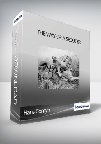 Hans Comyn – The Way Of A Seducer