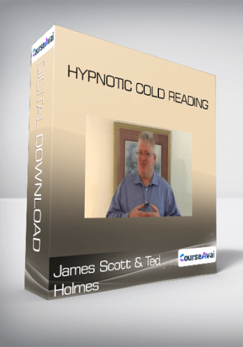 James Scott And Ted Holmes – Hypnotic Cold Reading
