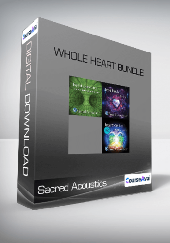 Sacred Acoustics – Whole Heart Bundle
