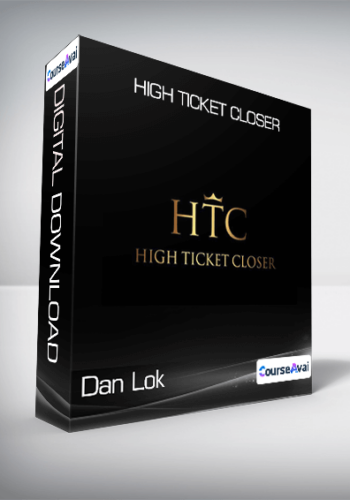 Dan Lok - High Ticket Closer