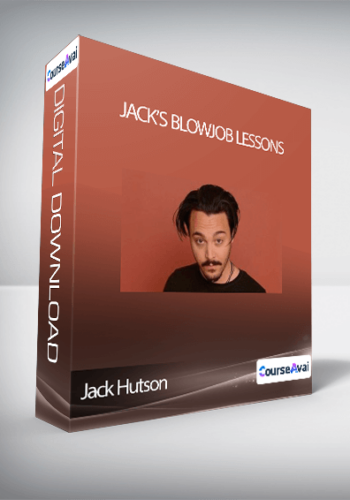 Jack Hutson - Jack's Blowjob Lessons
