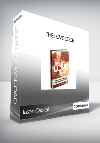 Jason Capital - The Love Code