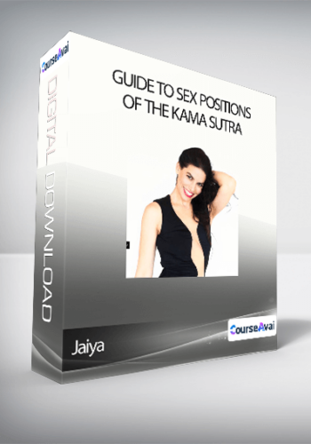Jaiya - Guide to Sex Positions of the Kama Sutra