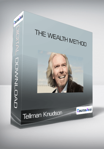 Tellman Knudson - The Wealth Method