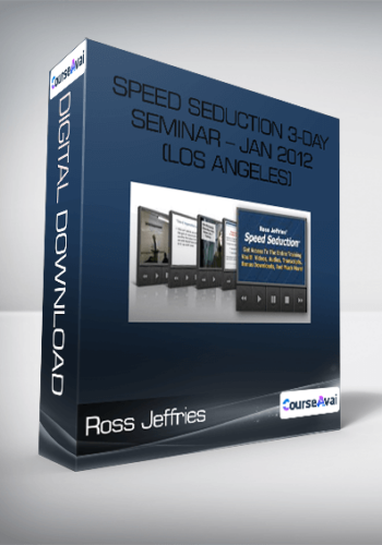 Ross Jeffries – Speed Seduction 3-Day Seminar – Jan 2012 (Los Angeles)