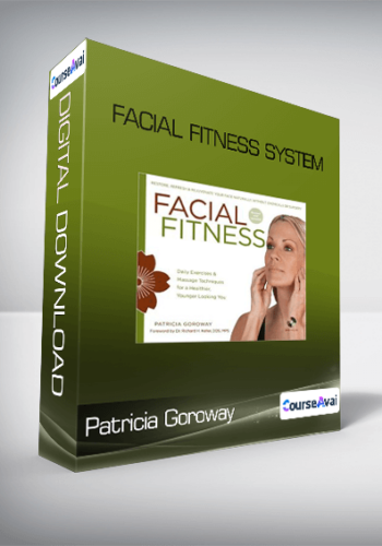 Patricia Goroway - Facial Fitness System