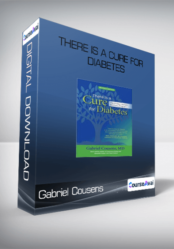 Gabriel Cousens – There Is A Cure For Diabetes