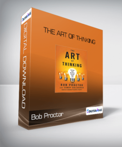 Bob Proctor - The Art of Thinking