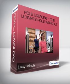 Lucy Mlsch - Pole Exercise 1 the Ultimate Pole Workout