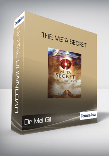 Dr Mel Gil – The Meta Secret