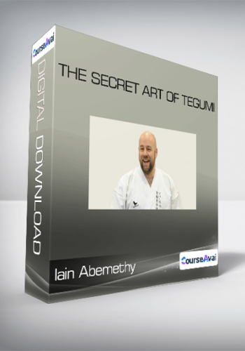 Iain Abemethy – The Secret Art Of Tegumi