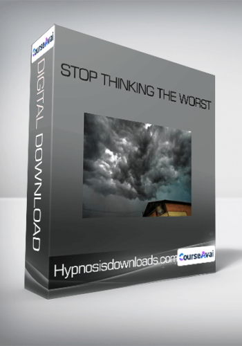 Hypnosisdownloads.com – Stop Thinking The Worst