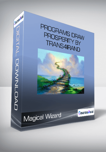Magical Wizard – Programs Draw Prosperity By Trans4irand