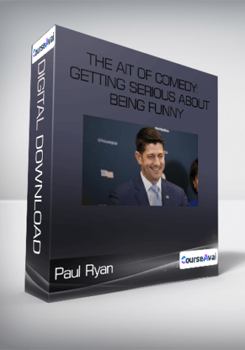 Paul Ryan – The Ait Of Comedy: Getting Serious About Being Funny