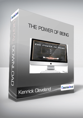 Kenrick Cleveland – The Power Of Being