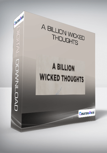 A Billion Wicked Thoughts