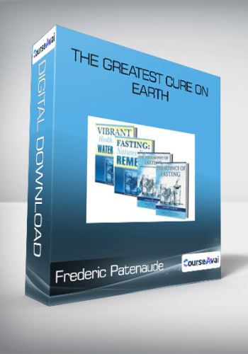 Frederic Patenaude - The Greatest Cure on Earth