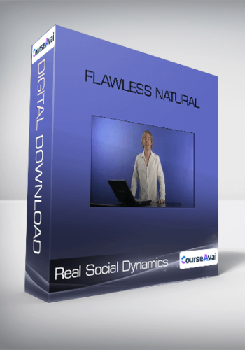 Real Social Dynamics – Flawless Natural