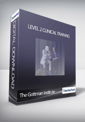 The Gottman Institute - Level 2 Clinical Training