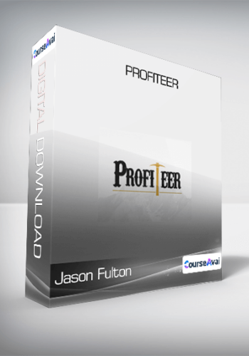 Jason Fulton - Profiteer