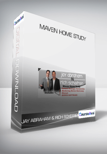 Jay Abraham & Rich Schefren - Maven Home Study
