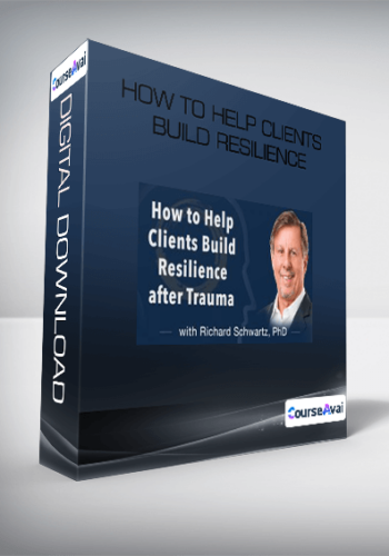 How To Help Clients Build Resilience