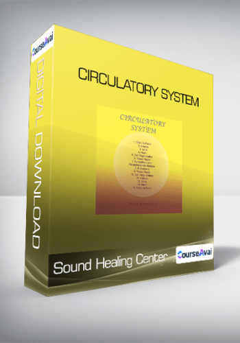 Sound Healing Center - Circulatory System
