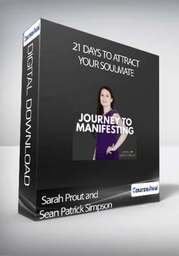 Sarah Prout and Sean Patrick Simpson - 21 Days to Attract Your Soulmate
