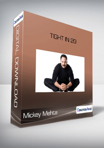 Mickey Mehta - Tight in 20