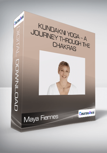 Maya Fiennes - Kundakni Yoga - A Journey Through The Chakras