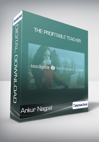 Ankur Nagpal - The Profitable Teacher
