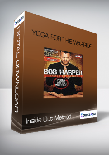 Inside Out Method - Yoga for the Warrior