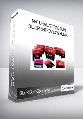 Black Belt Coaching - Natural Attraction Blueprint-Carlos Xuma