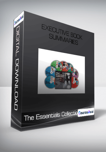 The Essentials Collection: Executive Book Summaries