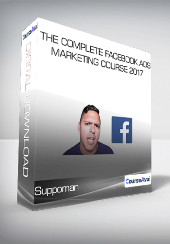 Suppoman  - The Complete Facebook Ads & Marketing Course 2017