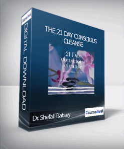 Dr. Shefali & Suzi Lula - The 21 Day Conscious Cleanse