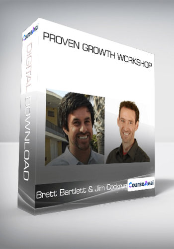Brett Bartlett & Jim Cockrum - Proven Growth Workshop