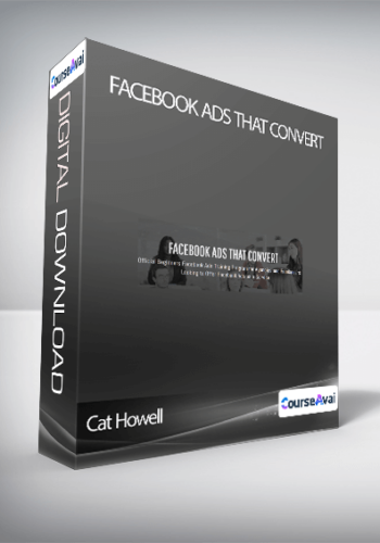 Cat Howell – Facebook Ads That Convert