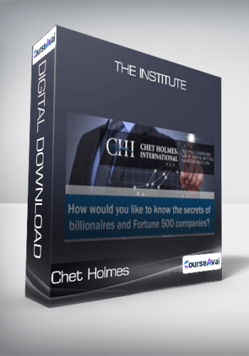 Chet Holmes - The Institute