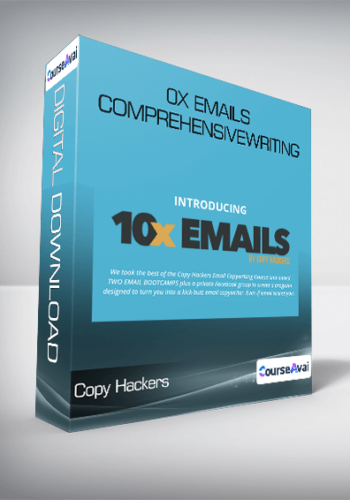Copy Hackers - 10x Emails Comprehensive