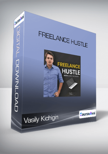 Vasily Kichigin – Freelance Hustle