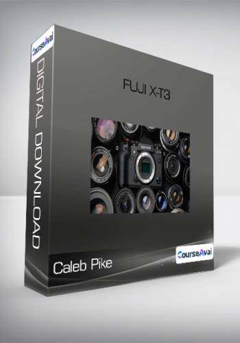 Caleb Pike – Fuji X-T3
