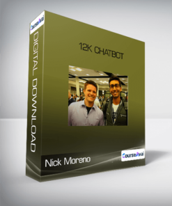 Nick Moreno - 12k Chatbot