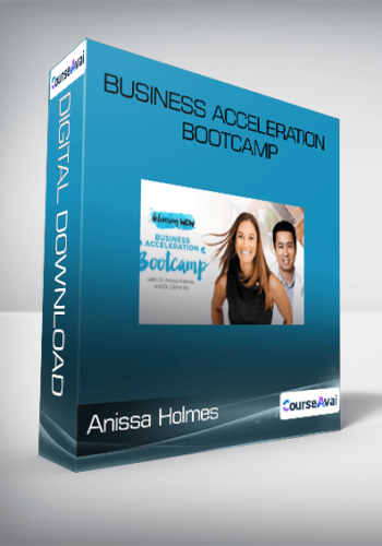 Anissa Holmes – Business Acceleration Bootcamp