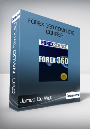 James De Wet - Forex 360 Complete Course