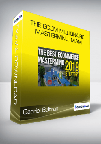 Gabriel Beltran – The Ecom Millionaire Mastermind. Miami